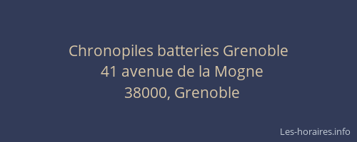 Chronopiles batteries Grenoble