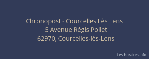 Chronopost - Courcelles Lès Lens
