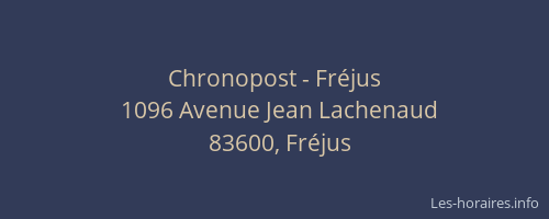 Chronopost - Fréjus