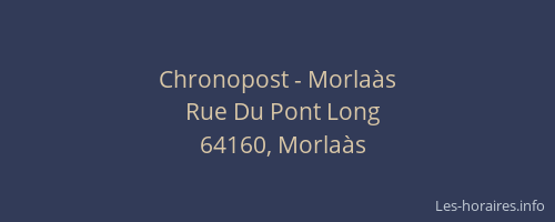 Chronopost - Morla&agrave;s