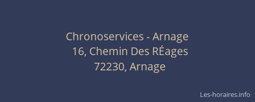 Chronoservices - Arnage