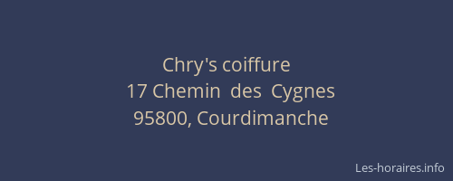 Chry's coiffure