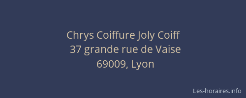 Chrys Coiffure Joly Coiff