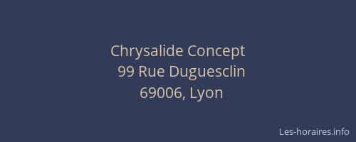 Chrysalide Concept