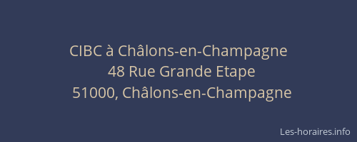 CIBC à Châlons-en-Champagne