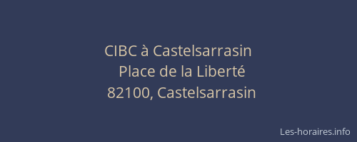 CIBC à Castelsarrasin