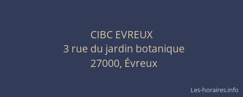 CIBC EVREUX