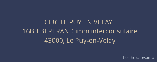 CIBC LE PUY EN VELAY