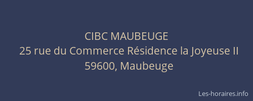 CIBC MAUBEUGE