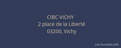CIBC VICHY