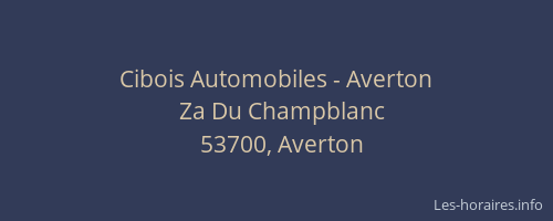 Cibois Automobiles - Averton