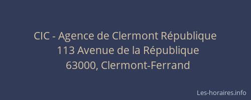 CIC - Agence de Clermont République