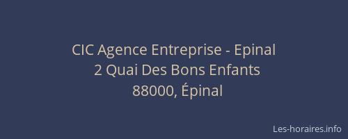 CIC Agence Entreprise - Epinal