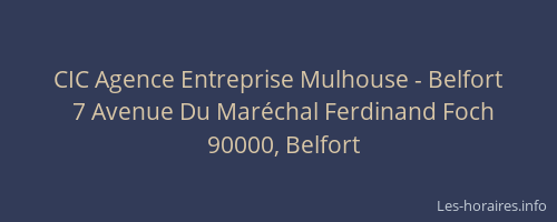 CIC Agence Entreprise Mulhouse - Belfort