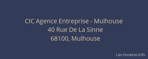 CIC Agence Entreprise - Mulhouse