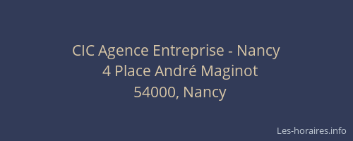 CIC Agence Entreprise - Nancy