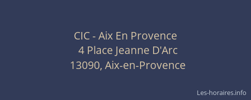 CIC - Aix En Provence