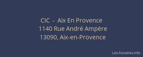 CIC  -  Aix En Provence