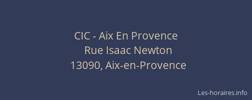 CIC - Aix En Provence