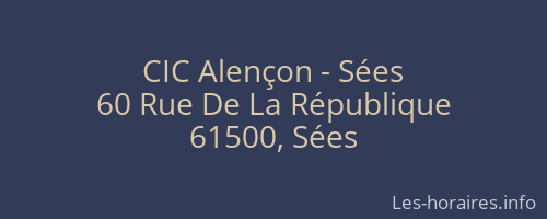 CIC Alençon - Sées