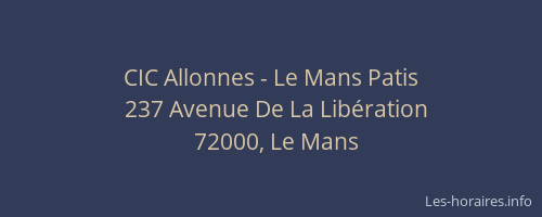 CIC Allonnes - Le Mans Patis
