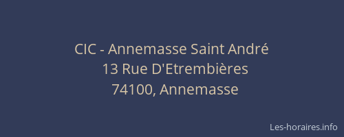 CIC - Annemasse Saint Andr&eacute;