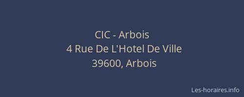 CIC - Arbois