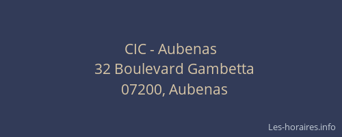 CIC - Aubenas