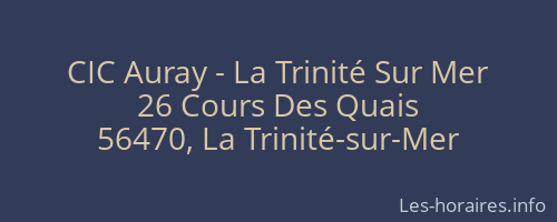 CIC Auray - La Trinité Sur Mer
