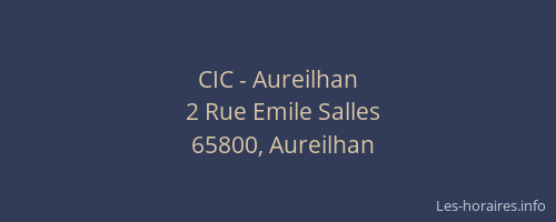 CIC - Aureilhan