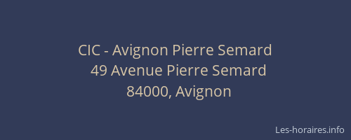 CIC - Avignon Pierre Semard