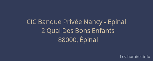 CIC Banque Privée Nancy - Epinal