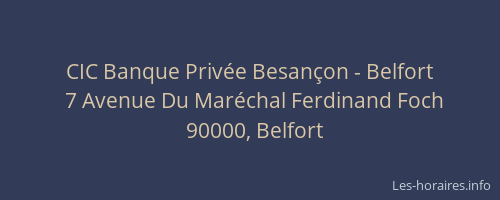 CIC Banque Privée Besançon - Belfort