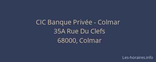 CIC Banque Privée - Colmar