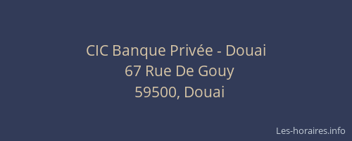 CIC Banque Privée - Douai