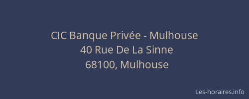 CIC Banque Privée - Mulhouse