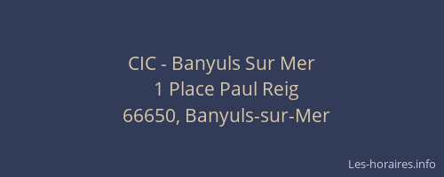 CIC - Banyuls Sur Mer
