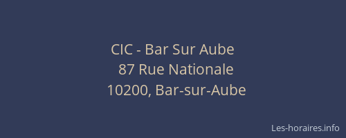 CIC - Bar Sur Aube