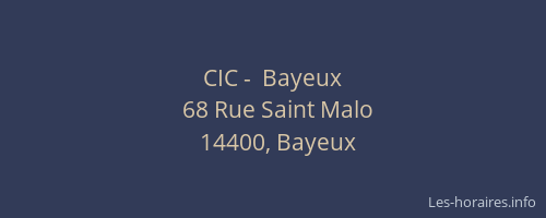 CIC -  Bayeux