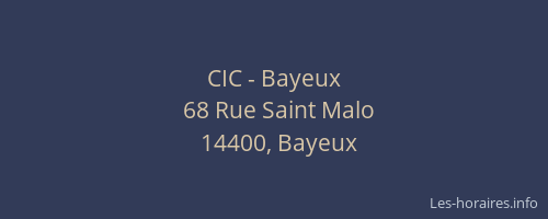 CIC - Bayeux