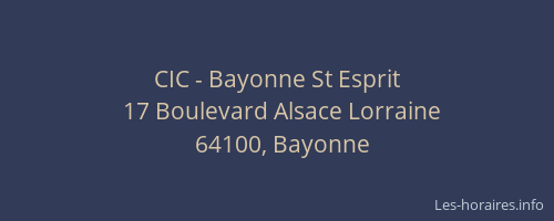 CIC - Bayonne St Esprit