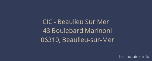 CIC - Beaulieu Sur Mer
