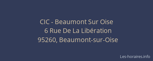 CIC - Beaumont Sur Oise