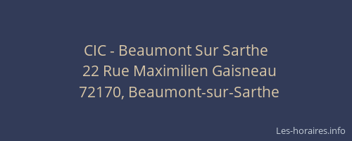 CIC - Beaumont Sur Sarthe