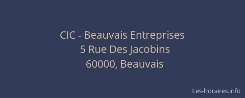 CIC - Beauvais Entreprises
