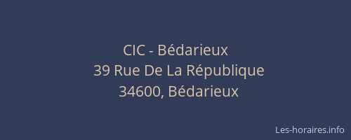 CIC - Bédarieux
