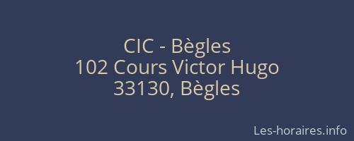 CIC - Bègles