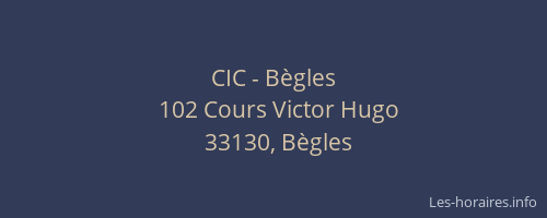CIC - Bègles