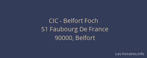 CIC - Belfort Foch