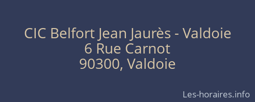 CIC Belfort Jean Jaurès - Valdoie